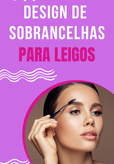 CAPA-E-BOOK-DESIG-DE-SOBRANCELHAS-1.png